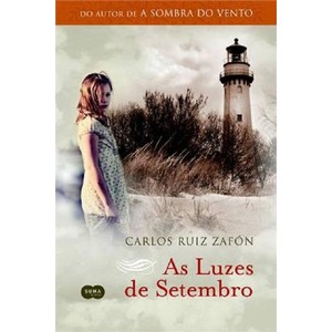9788581051925 - AS LUZES DE SETEMBRO - CARLOS RUIZ ZAFÓN