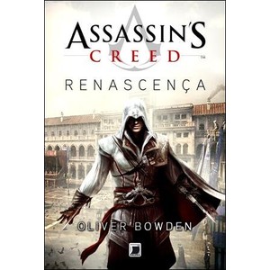 9788501091338 - ASSASSINS CREED: RENASCENÇA - OLIVER BOWDEN