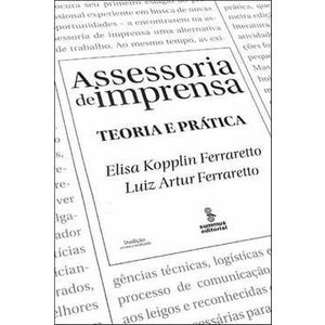 9788532305282 - ASSESSORIA DE IMPRENSA - TEORIA E PRATICA - 5ª ED. - ELISA KOPPLIN