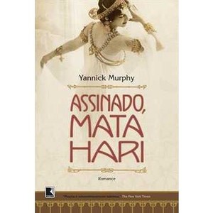 9788501082855 - ASSINADO, MATA HARI - YANNICK MURPHY