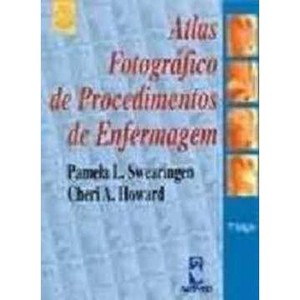 9788573076127 - ATLAS FOTOGRÁFICO DE PROCEDIMENTOS DE ENFERMAGEM