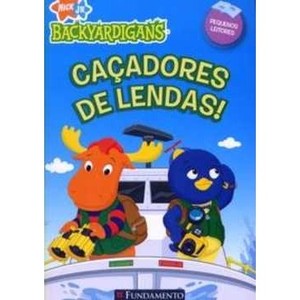 9788576763017 - BACKYARDIGANS - CAÇADORES DE LENDAS - RICCI CHRISTINE (857676301X)