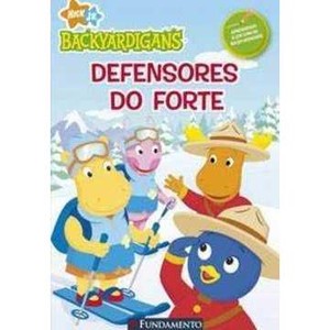 9788576763000 - BACKYARDIGANS - DEFENSORES DO FORTE - CATHERINE LUKAS