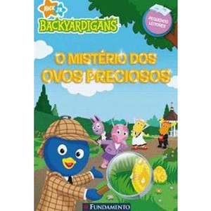 9788576763383 - BACKYARDIGANS - O MISTÉRIO DOS OVOS PRECIOSOS - LARA BERGEN