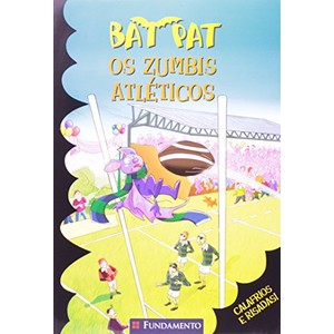 9788539505555 - BAT PAT. OS ZUMBIS ATLÉTICOS - ROBERTO PAVANELLO (853950555X)