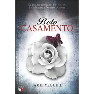 9788576863250 - BELO CASAMENTO - JAMIE MCGUIRE