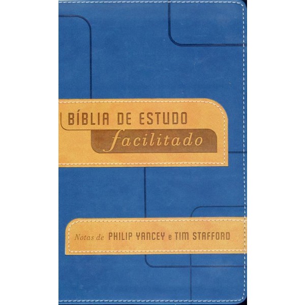 9788573259155 - BÍBLIA DE ESTUDO FACILITADO - AZUL - TIM STAFFORD, PHILIP YANCEY