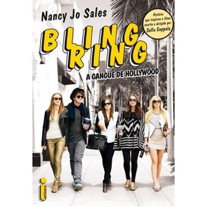 9788580573596 - BLING RING - A GANGUE DE HOLLYWOOD - NANCY JO SALES