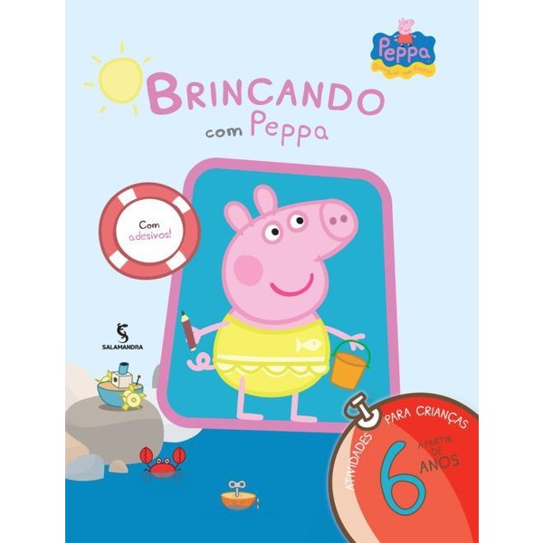 9788516091385 - BRINCANDO COM PEPPA - ATIVIDADES PARA CRIANÇAS A PARTIR DE 6 ANOS - COM ADESIVOS! - MARK BAKER, NEVILLE ASTLEY