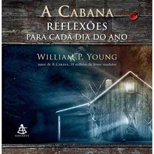 9788575428559 - CABANA, A - REFLEXÕES PARA CADA DIA DO ANO - WILLIAM P. YOUNG