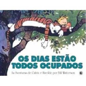 9788576164876 - CALVIN E HAROLDO - OS DIAS ESTÃO TODOS OCUPADOS - BILL WATTERSON