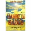 9788532617293 - CAMINHOS DA REALIZACAO DOS MEDOS - LELOUP, JEAN-YVES