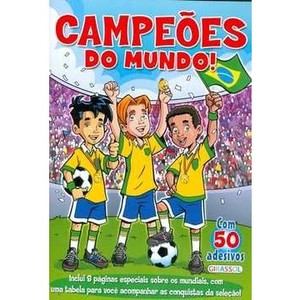 9788574889276 - CAMPEÕES DO MUNDO! (857488927X)