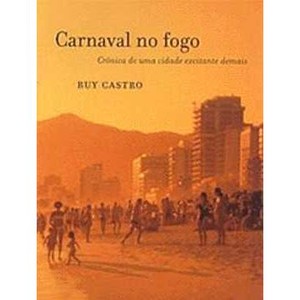 9788535903669 - CARNAVAL NO FOGO - RUY CASTRO