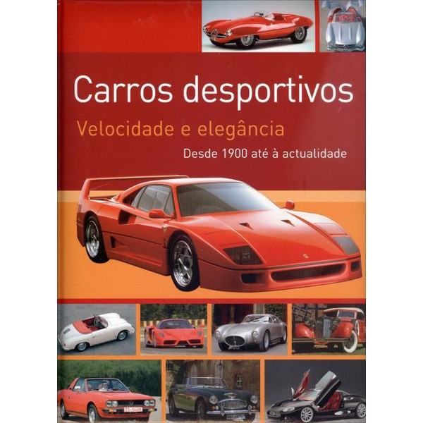 9783625129981 - CARROS DESPORTIVOS - VELOCIDADE E ELEGÂNCIA - REINHARD LINTELMANN