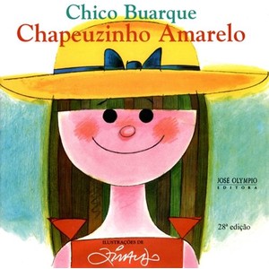 9788503006156 - CHAPEUZINHO AMARELO - BUARQUE, CHICO