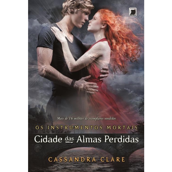 9788501403285 - CIDADES DAS ALMAS PERDIDAS - OS INSTRUMENTOS MORTAIS - VOL. 5 - CASSANDRA CLARE