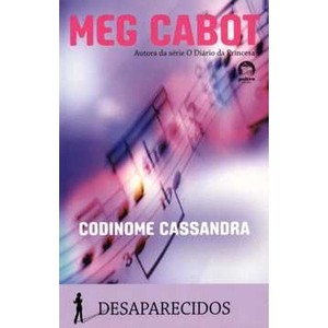 9788501088185 - CODINOME CASSANDRA - DESAPARECIDOS - VOL. 2 - NOVA ORTOGRAFIA - MEG CABOT