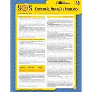 9788502101258 - COL. SOS - SÍNTESES ORGANIZADAS SARAIVA - VOL 46 - CONCILIAÇÃO, MEDIAÇÃO E ARBITRAGEM - FABIO VIEIRA FIGUEIREDO, LUIZ FELICIANO FREIRE JÚNIOR