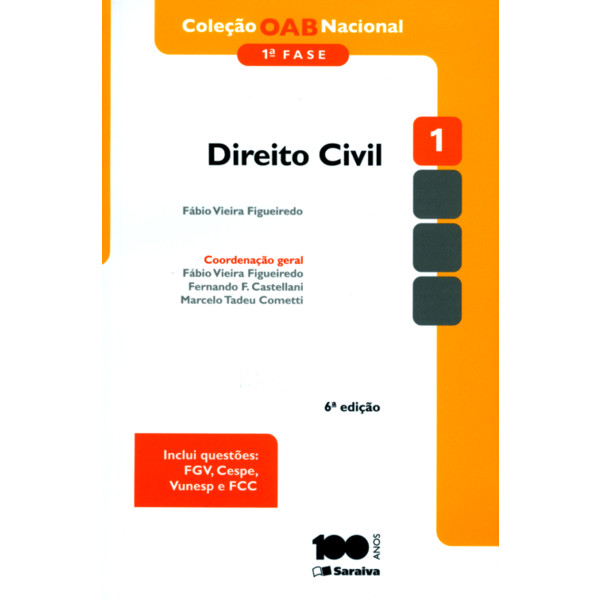 9788502217041 - COLEÇÃO O A B NACIONAL - 1ª FASE - DIREITO CIVIL - VOL.1 - FÁBIO VIEIRA FIGUEIREDO