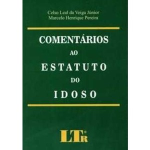 9788536107455 - COMENTÁRIOS AO ESTATUTO DO IDOSO - WLADIMIR NOVAES MARTINEZ