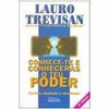 9788571510128 - CONHECE-TE E CONHECERAS O TEU PO - TREVISAN, LAURO