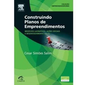 9788535234688 - CONSTRUINDO PLANOS DE EMPREENDIMENTOS - CESAR SIMÕES SALIM