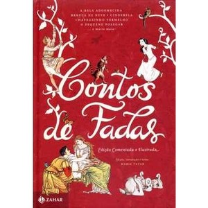 9788537808283 - CONTOS DE FADAS - EDIÇÃO COMENTADA E ILUSTRADA