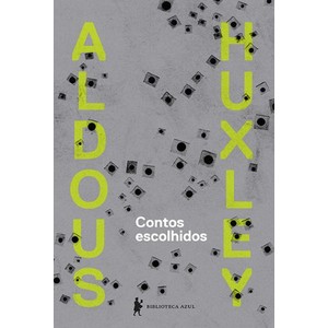 9788525055859 - CONTOS ESCOLHIDOS - ALDOUS LEONARD HUXLEY