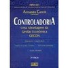 9788522429103 - CONTROLADORIA - UMA ABORDAGEM ECONOMICA GECON - CATELLI, ARMANDO