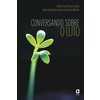 9788571831162 - CONVERSANDO SOBRE O LUTO - EDIRRAH GORETT BUCAR SOARES, MARIA APARECIDA DE ASSIS GAUDERETO MAUTONI