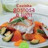 9788576831204 - COZINHA GOSTOSA & LIGHT - COL. PRÁTICO E SABOROSO - PÍA FENDRIK