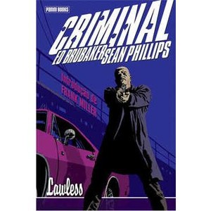 9788573517163 - CRIMINAL - LAWLESS - VOL. 2 - ED BRUBAKER; SEAN PHILLIPS