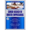 9788572835824 - CURSO BÁSICO DE DIREITO EMPRESARIAL - LUIZ BRAZ MAZZAFERA