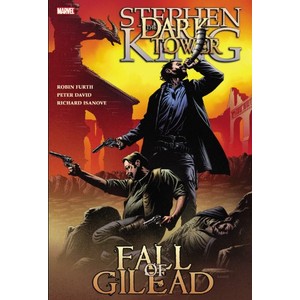 9780785129516 - DARK TOWER: THE FALL OF GILEAD - STEPHEN KING, PETER DAVID, ROBIN FURTH