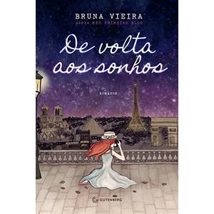 9788582351857 - DE VOLTA AOS SONHOS - VOL.2 - SÉRIE MEU PRIMEIRO BLOG - BRUNA VIEIRA