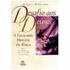 9788535202106 - DESAFIO AOS DEUSES - A FASCINANTE HISTORIA DO RISCO - BERNSTEIN, PETER