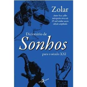 9788581030005 - DICIONÁRIO DE SONHOS PARA O SÉCULO XXI - ZOLAR