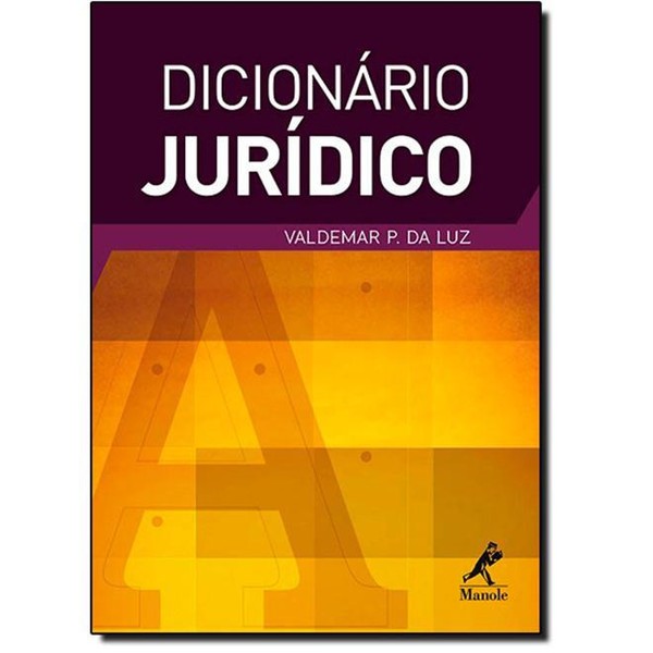 9788520437308 - DICIONÁRIO JURÍDICO - VALDEMAR P. DA LUZ