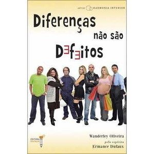 9788563365217 - DIFERENÇAS NÃO SÃO DEFEITOS - WANDERLEY OLIVEIRA