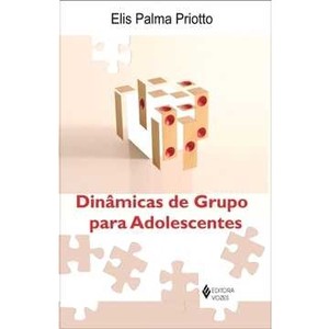 9788532636379 - DINÂMICAS DE GRUPO PARA ADOLESCENTES - ELIS PALMA PRIOTTO