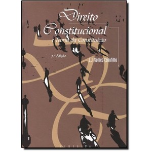 9789724021065 - DIREITO CONSTITUCIONAL E TEORIA DA CONSTITUIÇÃO - BROCHURA - 7º EDIÇÃO 2003 - JOSÉ JOAQUIM GOMES CANOTILHO