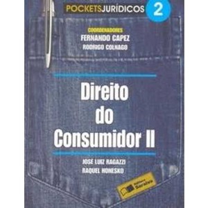 9788502075436 - DIREITO DO CONSUMIDOR II - JOSE LUIZ RAGAZZI ; RAQUEL HONESKO