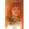 9788572327534 - DISCURSO DO MÉTODO / REGRAS PARA A DIREÇÃO DO ESPÍRITO - RENÉ DESCARTES