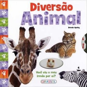 9788539406951 - DIVERSÃO ANIMAL - VOCÊ VIU O MEU IRMÃO POR AÍ? - BRENDA APSLEY