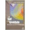 9788532300508 - DO SELF E DA IPSEIDADE - JORGE PONCIANO RIBEIRO