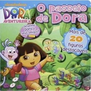 9788536816227 - DORA, A AVENTUREIRA - O PASSEIO DE DORA - NICKELODEON