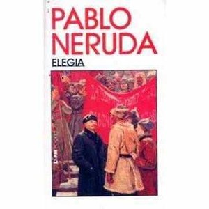 9788525414182 - ELEGIA - PABLO NERUDA