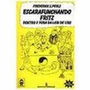 9788532301031 - ESCARAFUNCHANDO FRITZ - DENTRO E FORA DA - PERLS, FREDERICK