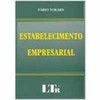 9788536107967 - ESTABELECIMENTO EMPRESARIAL - FÁBIO TOKARS